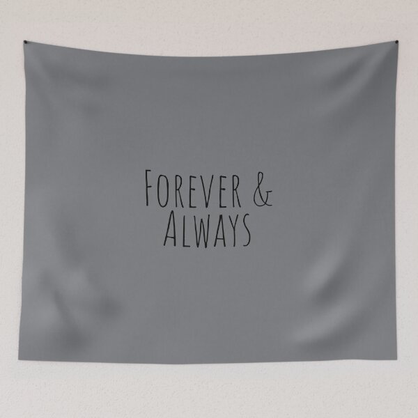 Item preview, Forever & Always designed and sold by Minimalist Quotes and Sayings.