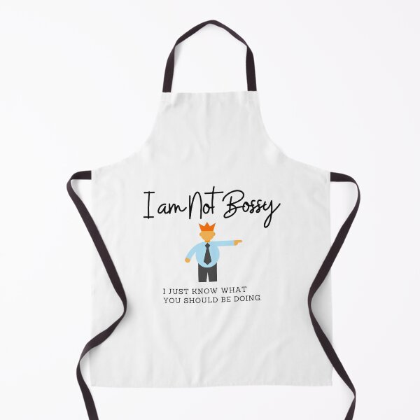 Item preview, I Am Not Bossy I Just Know What You Should Be Doing designed and sold by CreativeMansion.