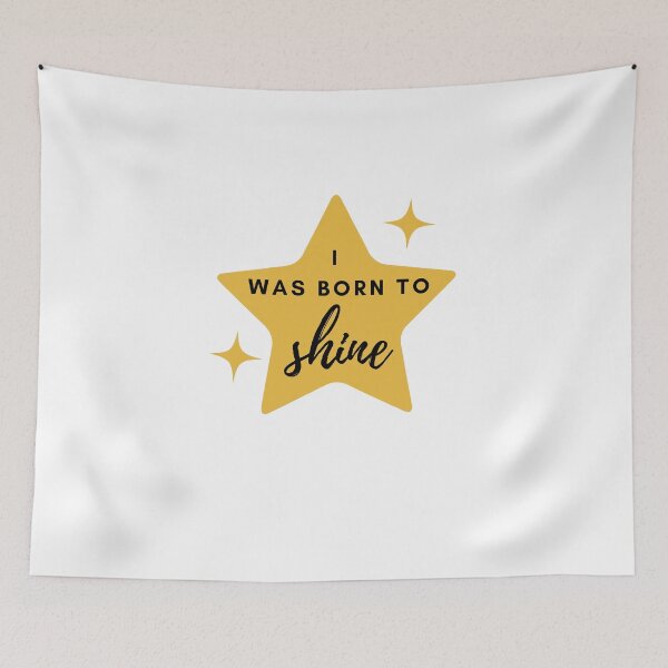 Item preview, I Was Born To Shine designed and sold by HappyClover.