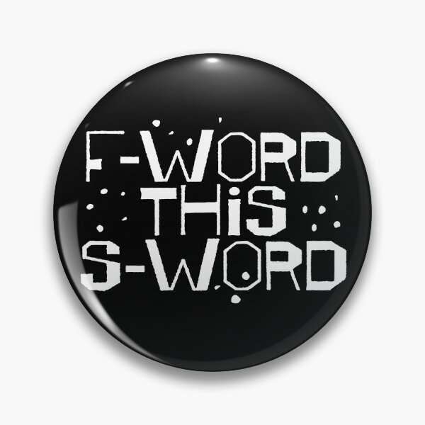 Item preview, F-Word This S-Word designed and sold by fotollissimo.