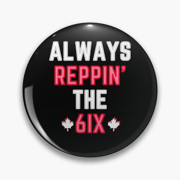 Item preview, Always Reppin' The 6IX alternating colours designed and sold by OlympicsMerch.