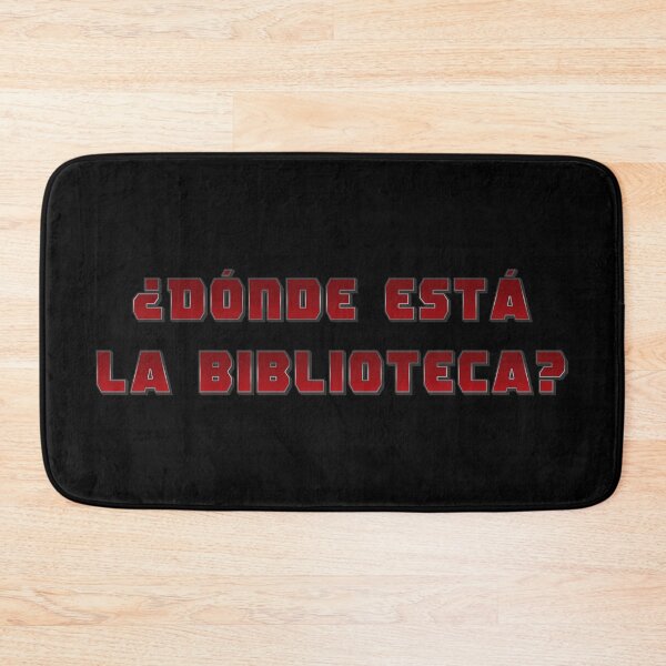 Item preview, ¿Dónde esta la biblioteca? Where is the library? Deadpool Quote designed and sold by ProdbyNiECO.