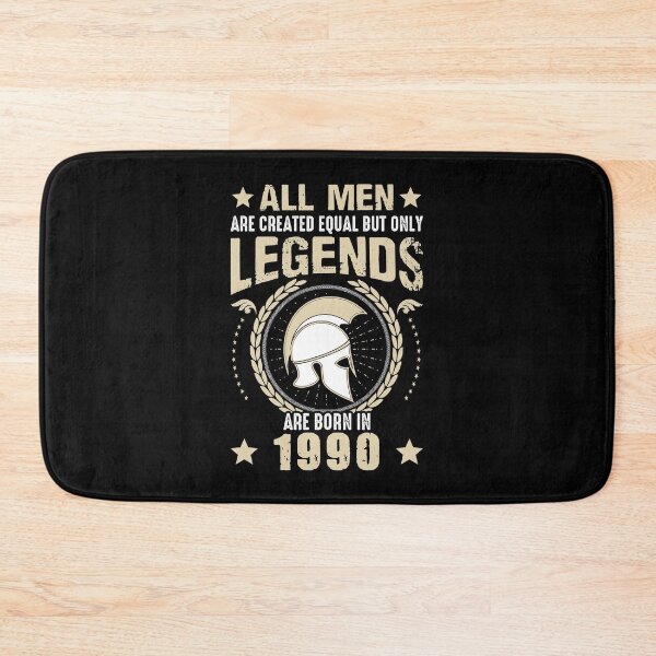 Item preview, All Man Are Created Equal But Only Legends Are Born In 1990 designed and sold by Qudkin.