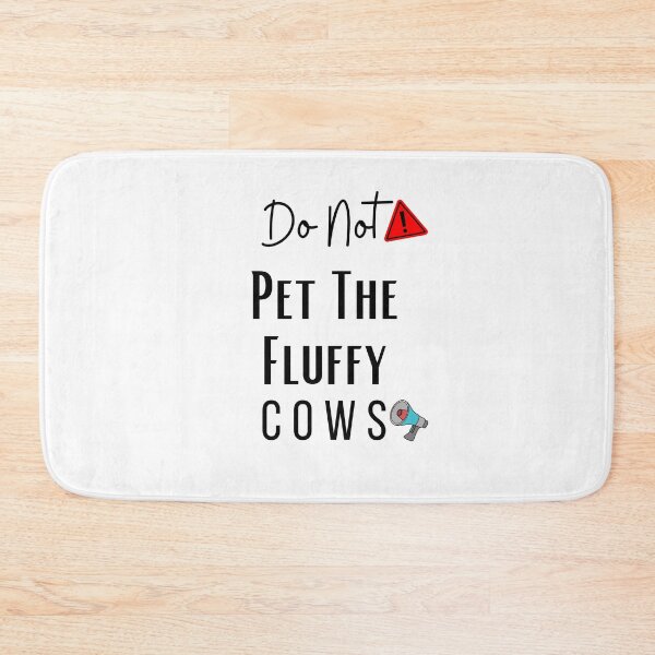 Item preview, Do Not Pet The Fluffy Cows designed and sold by CreativeMansion.