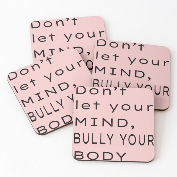 Item preview, don't let your mind bully your body designed and sold by Northendesigns.