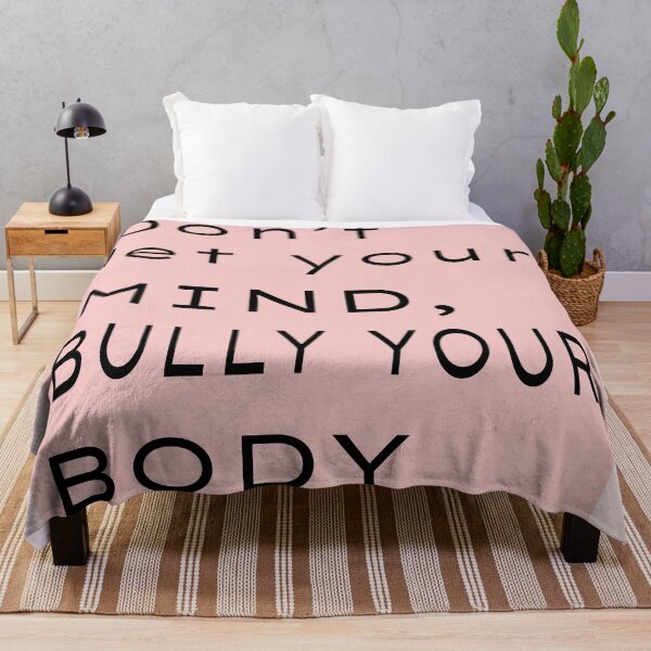 Item preview, don't let your mind bully your body designed and sold by Northendesigns.
