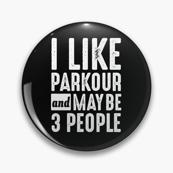 Item preview, Parkour Free Running Runner Traceur Funny Saying designed and sold by CuteDesigns1.