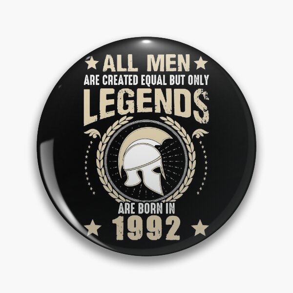Item preview, All Man Are Created Equal But Only Legends Are Born In 1992 designed and sold by Qudkin.