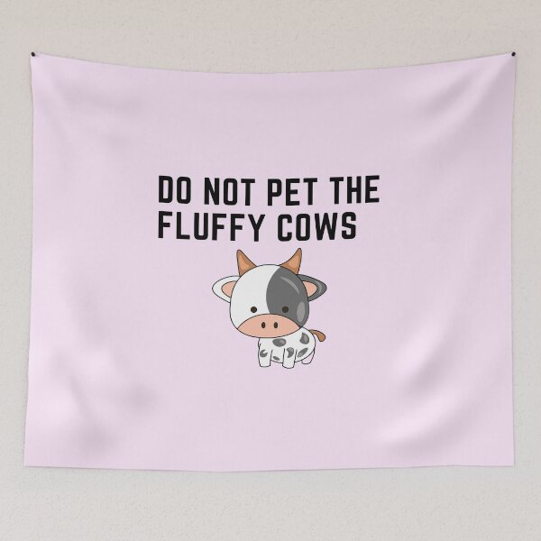 Item preview, Do Not Pet The Fluffy Cows designed and sold by CreativeMansion.