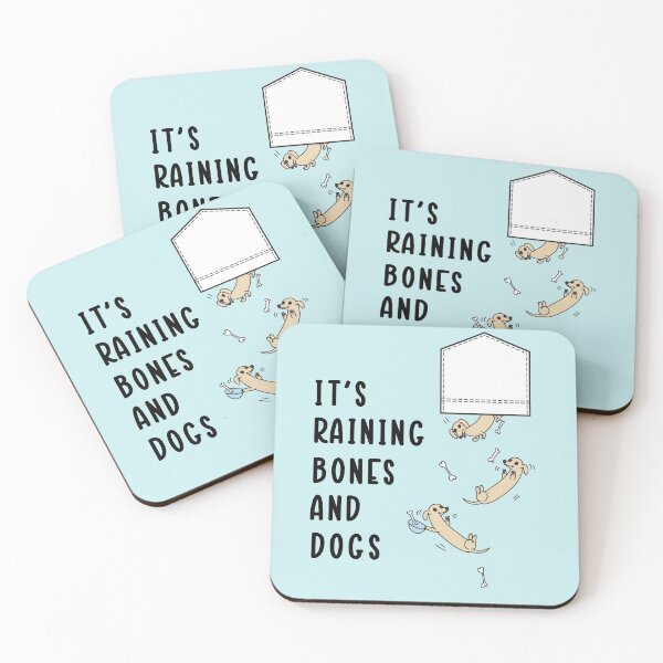 Item preview, It's raining bones and dogs, funny  designed and sold by BUniqueBSpecial.