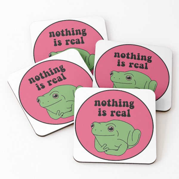 Item preview, Nothing Is Real Frog designed and sold by melouker.