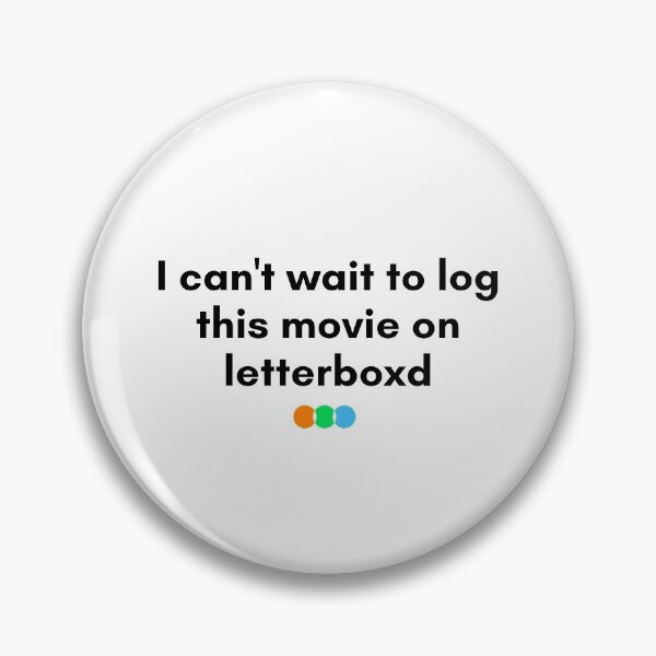 Item preview, Letterboxd can't wait to log this movie designed and sold by drymartini52.