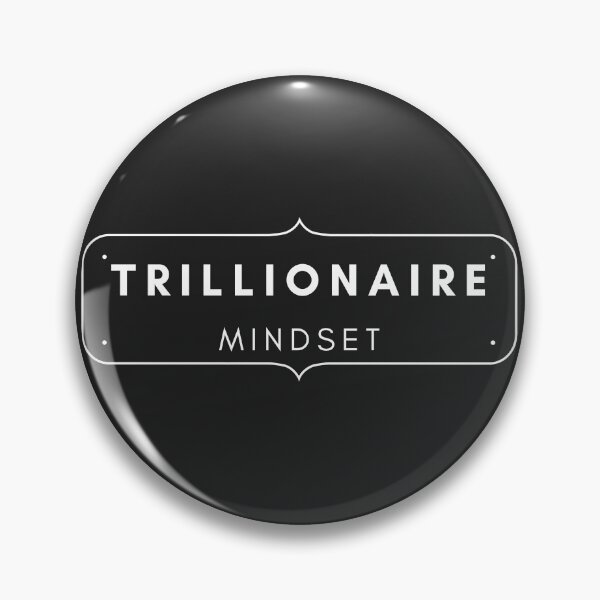 Item preview, Trillionaire mindset designed and sold by YuneDesigns.