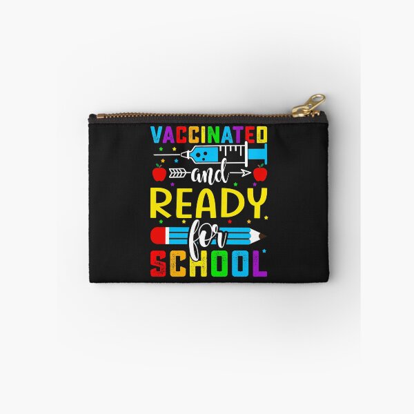 Item preview, Vaccinated And Ready For School designed and sold by HarlemsGee.
