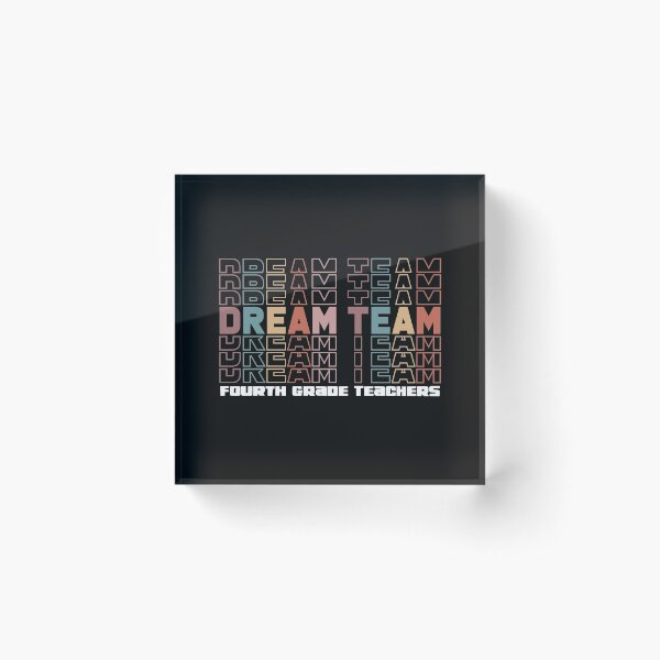 Item preview, Dream Team Fourth Grade Teacher, Fourth Grade Teachers Dream Team Aka, 4th Grade Teachers, Back to School,Teacher Appreciation.  designed and sold by ALITOPRINCE.