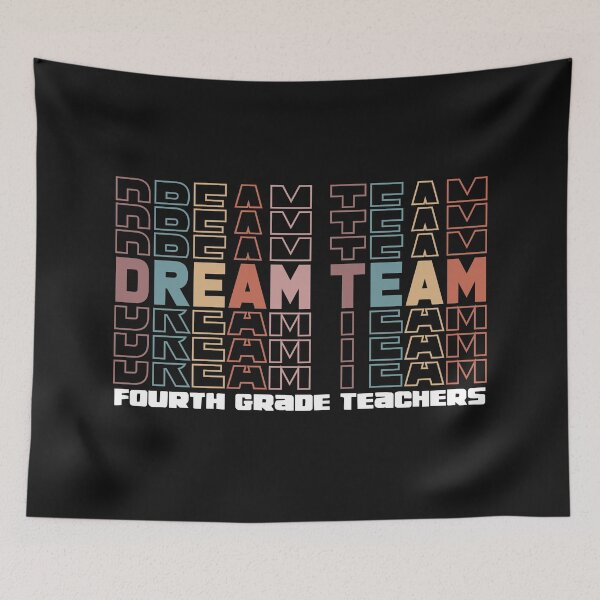 Item preview, Dream Team Fourth Grade Teacher, Fourth Grade Teachers Dream Team Aka, 4th Grade Teachers, Back to School,Teacher Appreciation.  designed and sold by ALITOPRINCE.