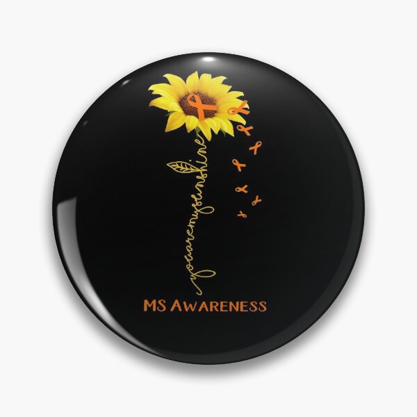 Item preview, Sunflower You Are My Sunshine MS Awareness designed and sold by Brad-FI.