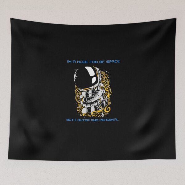 Item preview, I´M A HUGE FAN OF SPACE BOTH OUTER AND PERSONAL designed and sold by JABG-01.