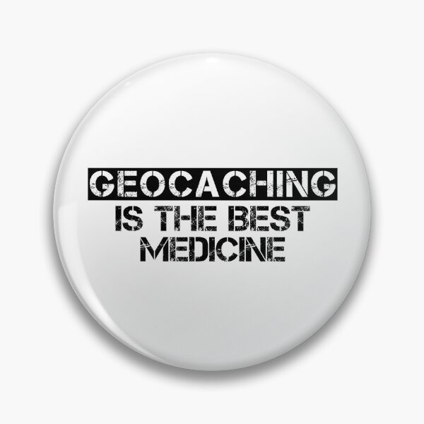 Item preview, Geocaching is the best medicine in black designed and sold by portrait4you.