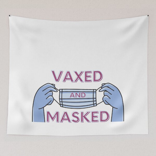 Item preview, Vaxed And Masked designed and sold by TopStyles.