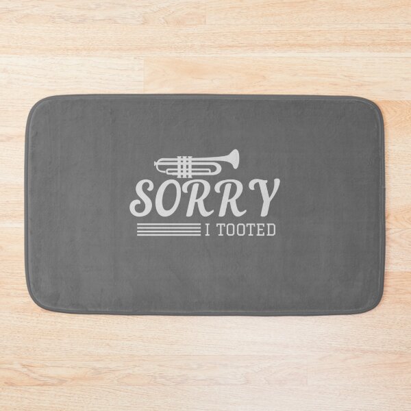 Item preview, Sorry I Tooted: funny gift idea for trumpet player designed and sold by dorento07.
