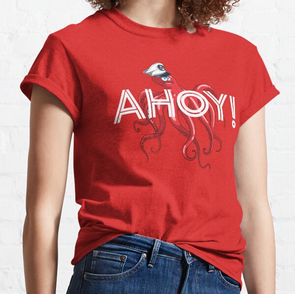 AHOY! Octopus - Cruise Ship Classic T-Shirt