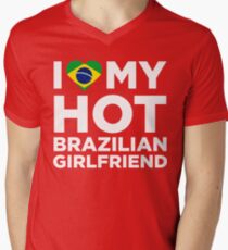 I Love My Brazilian Girlfriend Men's V-Neck T-Shirt
