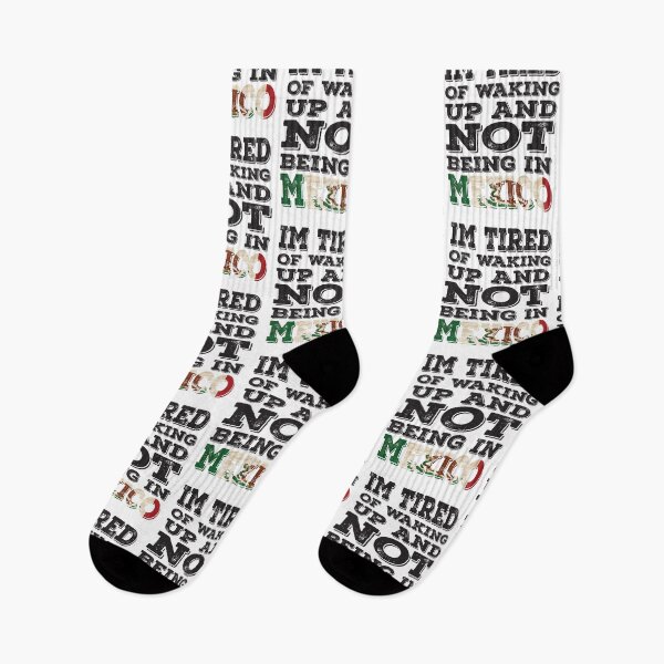Item preview, I'm Tried of Waking Up And Not Being In Mexico designed and sold by LarrysDesigns.