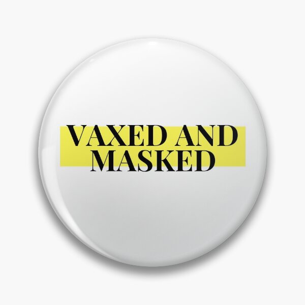 Item preview, Vaxed And Masked designed and sold by TopStyles.