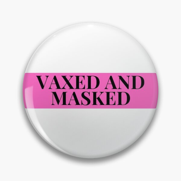 Item preview, Vaxed And Masked designed and sold by TopStyles.