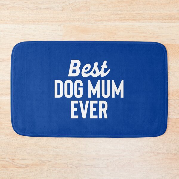 Item preview, Best Dog Mum Ever - Dogs Lover Best Gift #1 designed and sold by SalahBlt.