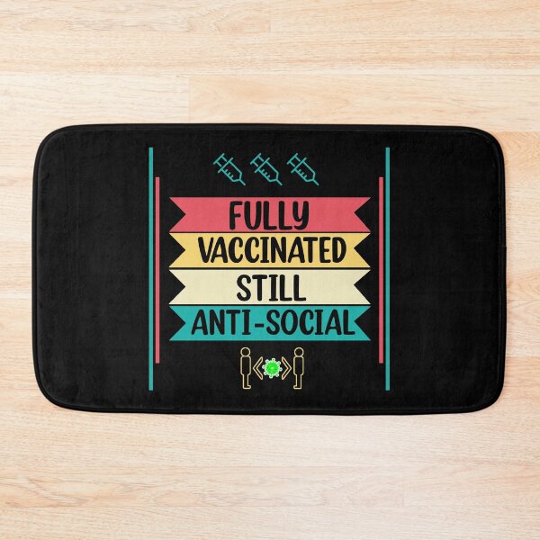 Item preview, I'm Fully Vaccinated Still Anti-Social Funny 2021 Vaxxed  designed and sold by Rami Khalifah.