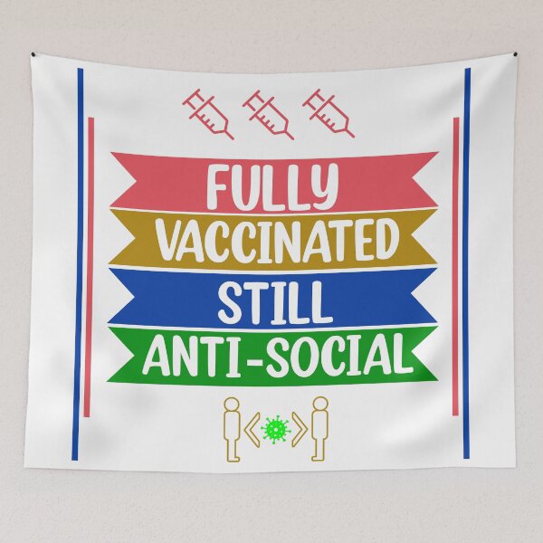 Item preview, I'm Fully Vaccinated Still Anti-Social Funny 2021 Vaxxed  designed and sold by Rami Khalifah.