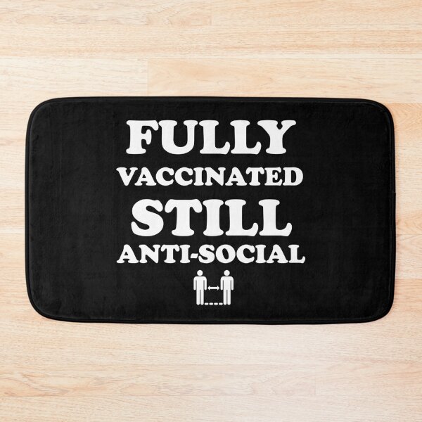 Item preview, I'm Fully Vaccinated Still Anti-Social Funny 2021 Vaxxed  designed and sold by Rami Khalifah.