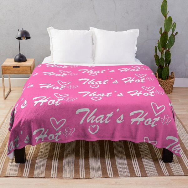 Item preview, That's Hot - White Text designed and sold by TWPCdesigns.