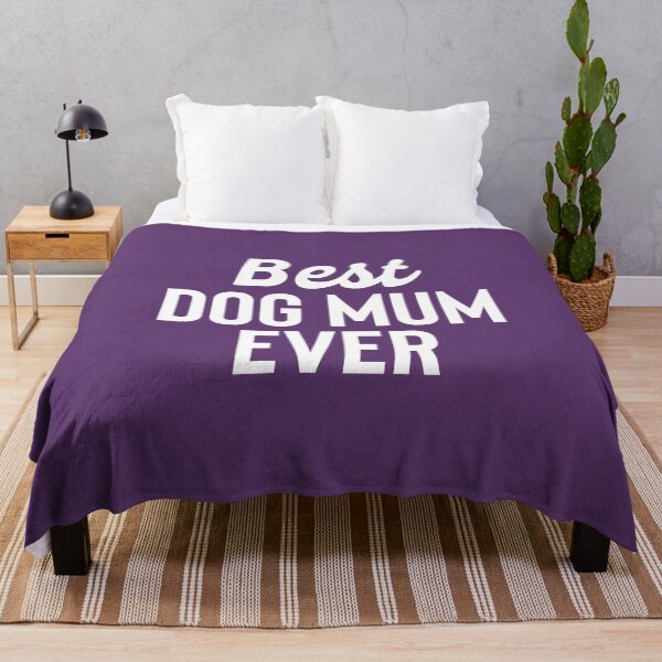 Item preview, Best Dog Mum Ever - Dogs Lover Best Gift #4 designed and sold by SalahBlt.
