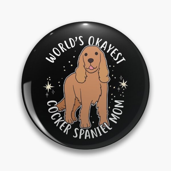 Item preview, World's Okayest Cocker Spaniel Mom designed and sold by Clara Hollins.