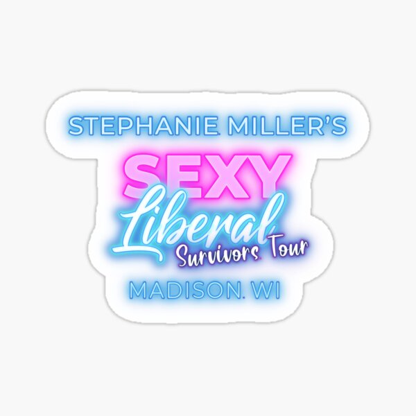 Item preview, Official Sexy Liberal Survivors' Tour Design designed and sold by SMShow.