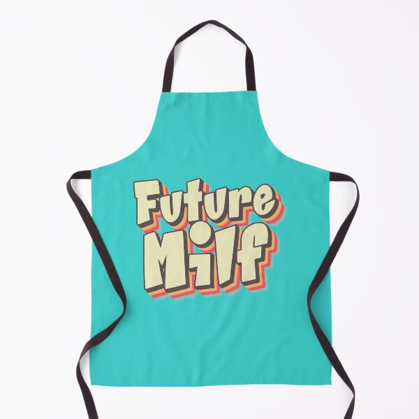 Item preview, Future Milf designed and sold by AweSoMe Shirts.
