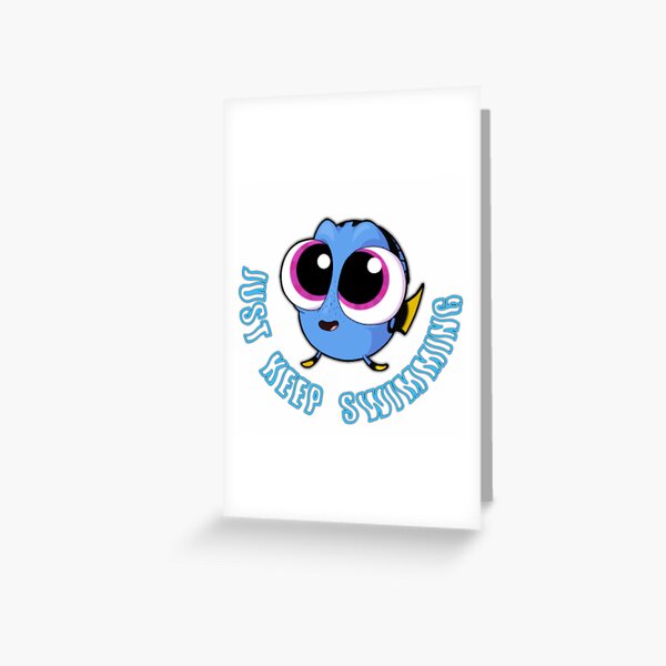 Just Keep Swimming #2 Greeting Card