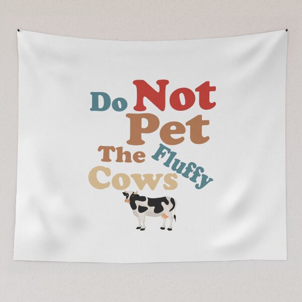 Item preview, Do Not Pet The Fluffy Cows designed and sold by YSNbr.