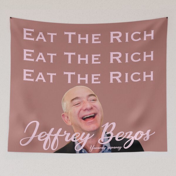 Item preview, Jeffrey Bezos Yummy Yummy (Eat The Rich) designed and sold by SunWatters.