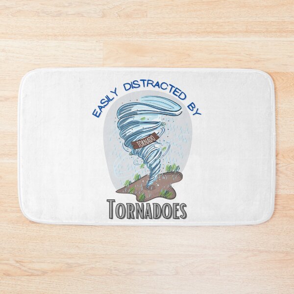 Item preview, Easily distracted by tornadoes designed and sold by Georgeox.