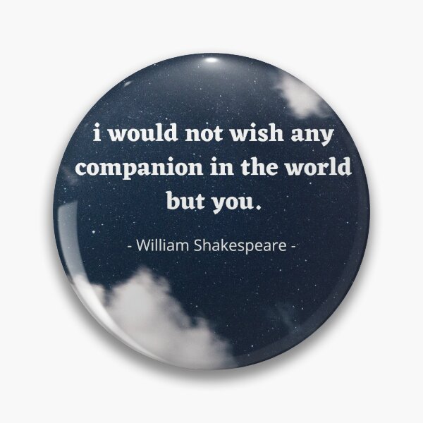Item preview, I Would Not Wish Any Companion In The World But You designed and sold by Bailey Devinne.