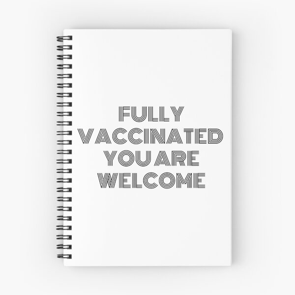 Item preview, Fully Vaccinated You Are Welcome designed and sold by TopStyles.