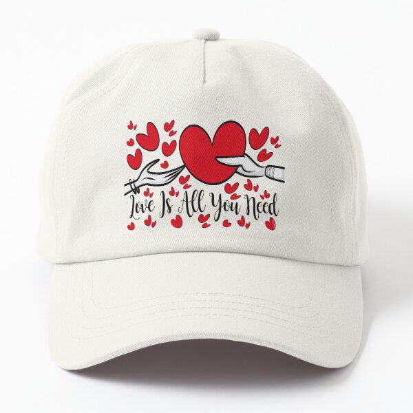 Love Is All You Need by Art In The Garage Dad Hat