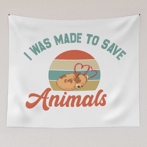 Item preview, I was made to save Animals adopt homeless animals  designed and sold by AstroShop1.