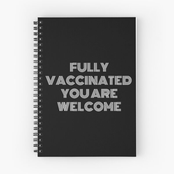 Item preview, Fully Vaccinated You Are Welcome designed and sold by TopStyles.