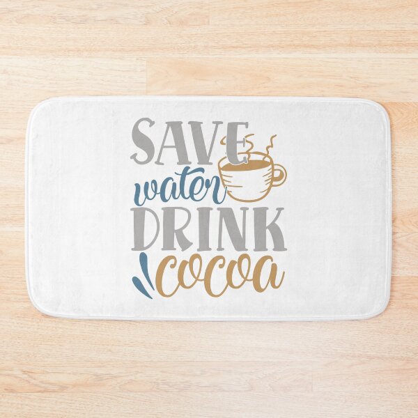 Item preview, Save Water Drink Cocoa designed and sold by Gevover.