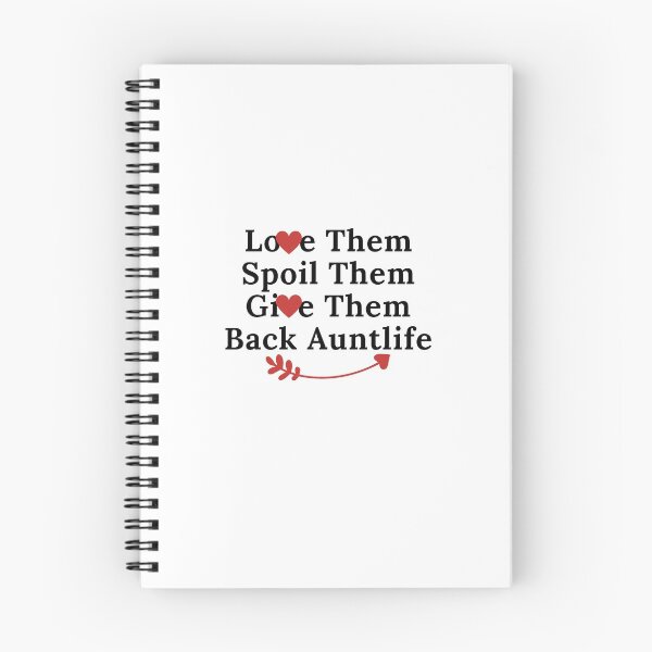 Item preview, Love Them Spoil Them Give Them Back Auntlife designed and sold by Hoffman-Design.